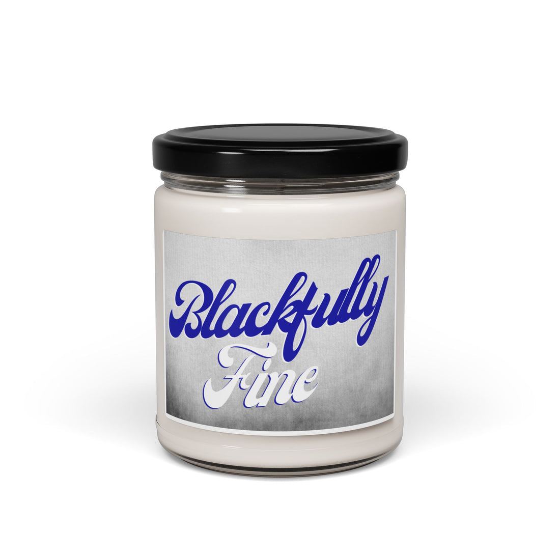 Candle jar with 'Blackfully Fine' label on a white background