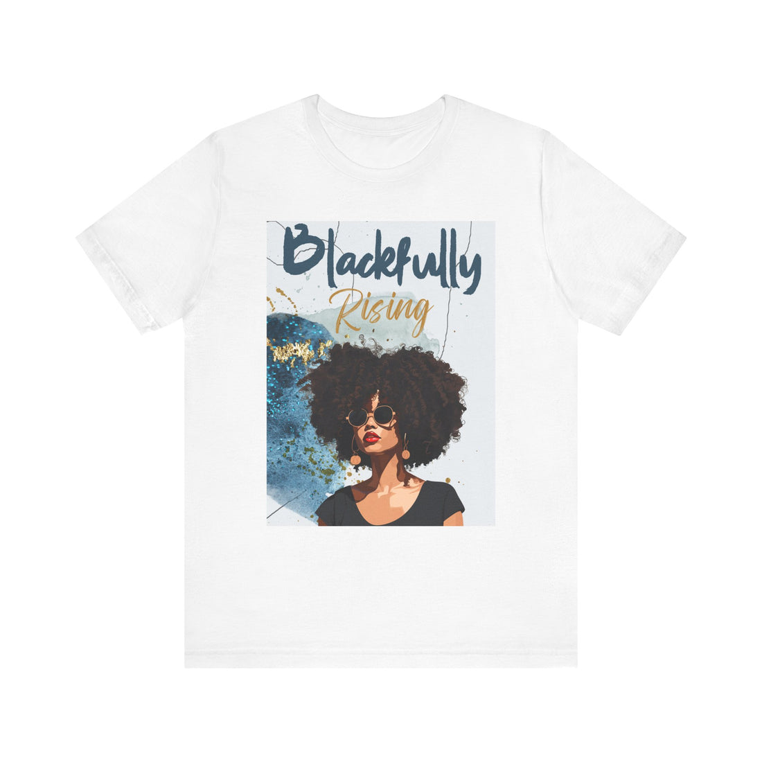 White t-shirt with a graphic of a woman with an afro and 'Blackfully Rising' text on a white background