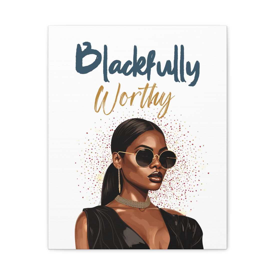 Blackfully Worthy Canvas Wall Art — Empowering Black Woman Portrait