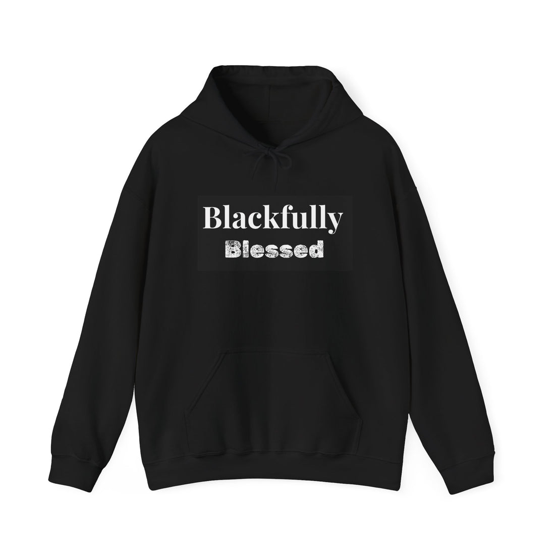 Black hoodie with 'Blackfully Blessed' text on a white background