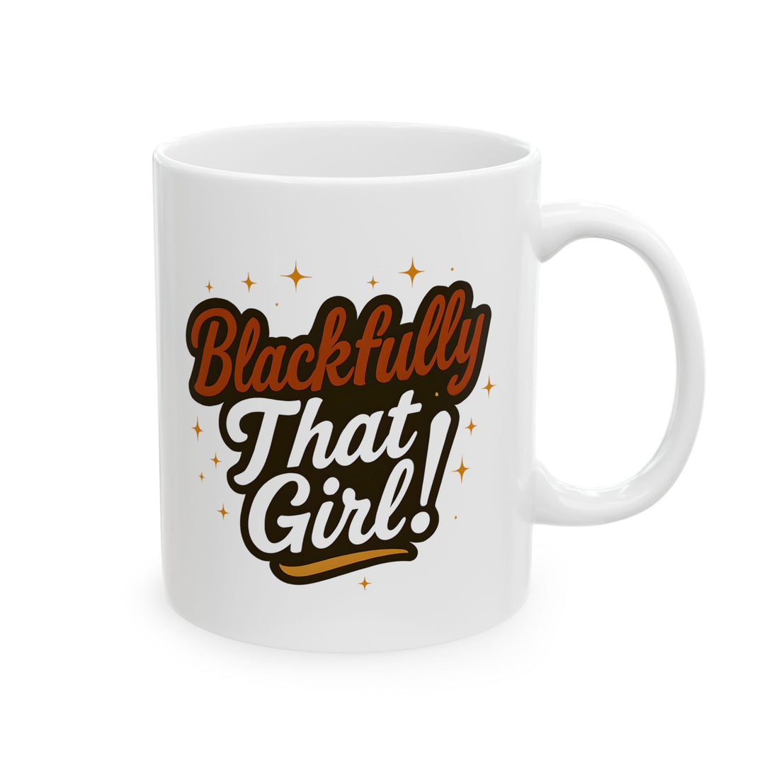White mug with 'Blackfully That Girl!' text on a white background