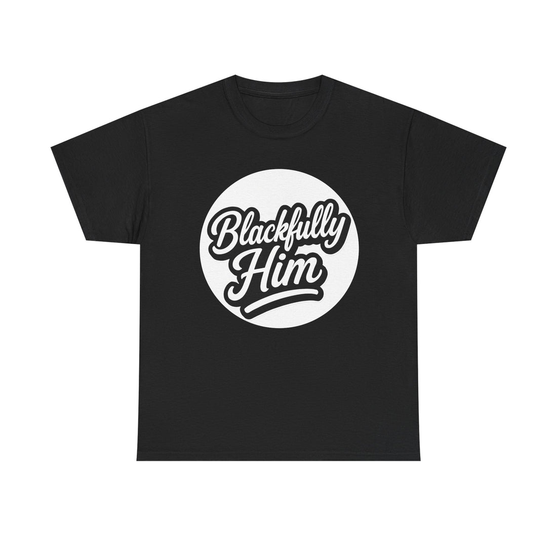 White t-shirt with 'Blackfully Him' text on a white background