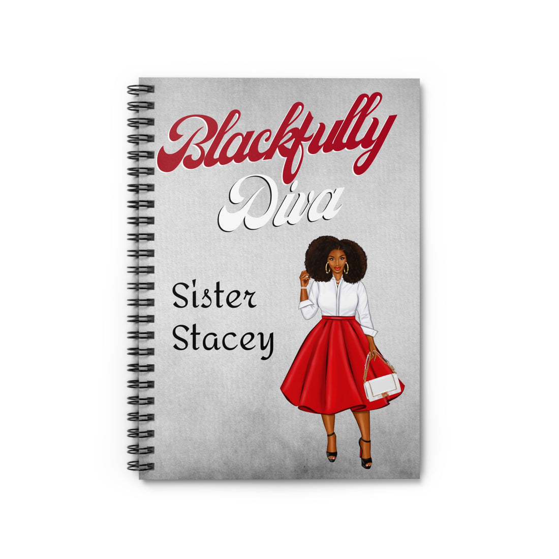 Notebook with illustration of a woman in a red skirt and white top, titled 'Blackfully Diva Sister Stacey'.