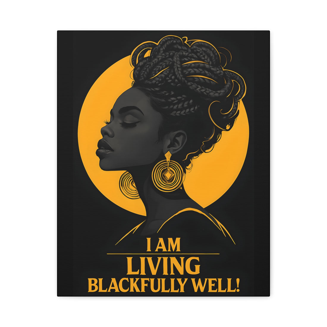Blackfully Well Canvas Wall Art — Empowering Black Woman Portrait